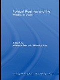 Cover: Political Regimes and the Media in Asia - Routledge