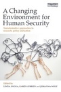 Cover: A Changing Environment for Human Security - Routledge