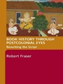 Cover: Book History Through Postcolonial Eyes - Routledge