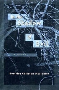 Enlarge image Cover: In the Shadow of Evil - Theytus Books