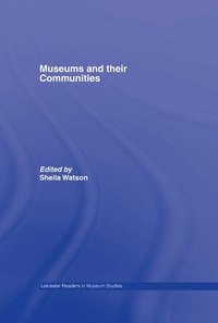 Enlarge image Cover: Museums and their Communities - Routledge