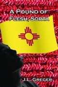 Cover: A Pound of Flesh, Sorta - Bug Press