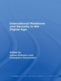 Cover: International Relations and Security in the Digital Age - Routledge