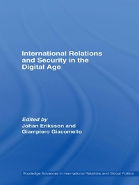 Enlarge image Cover: International Relations and Security in the Digital Age - Routledge