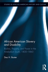 Abbildung von: African American Slavery and Disability - Routledge