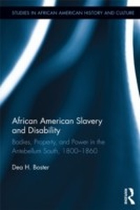 Abbildung von: African American Slavery and Disability - Routledge