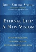 Cover: Eternal Life: A New Vision - HarperCollins