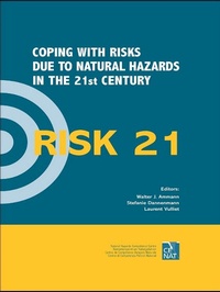 Enlarge image Cover: RISK21 - Coping with Risks due to Natural Hazards in the 21st Century - CRC Press