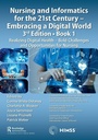 Cover: Nursing and Informatics for the 21st Century - Embracing a Digital World, Book 1 - CRC Press