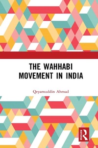 Abbildung von: The Wahhabi Movement in India - Routledge