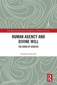 Enlarge image Cover: Human Agency and Divine Will - Routledge