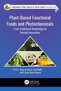 Abbildung von: Plant-Based Functional Foods and Phytochemicals - Apple Academic Press Inc.