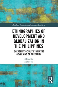 Enlarge image Cover: Ethnographies of Development and Globalization in the Philippines - Routledge