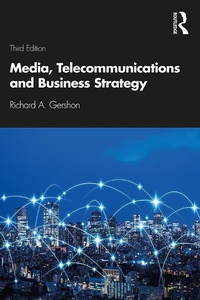 Enlarge image Cover: Media, Telecommunications and Business Strategy - Routledge