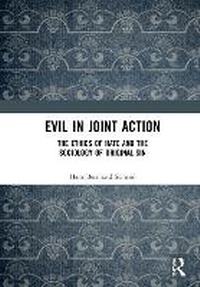 Enlarge image Cover: Evil in Joint Action - Taylor & Francis