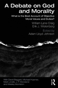 Cover: A Debate on God and Morality - Routledge