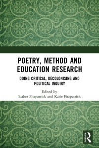 Enlarge image Cover: Poetry, Method and Education Research - Routledge