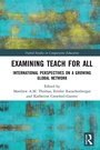 Cover: Examining Teach For All - Routledge