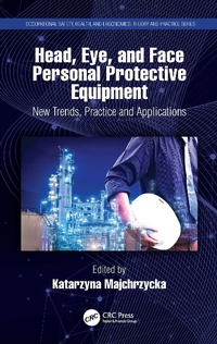 Abbildung von: Head, Eye, and Face Personal Protective Equipment - CRC Press