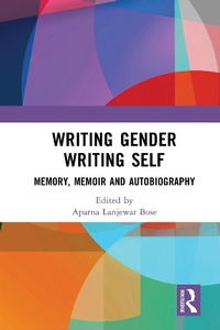 Abbildung von: Writing Gender Writing Self - Routledge