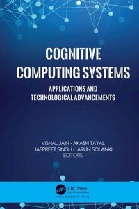 Abbildung von: Cognitive Computing Systems - Apple Academic Press Inc.