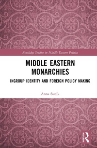 Abbildung von: Middle Eastern Monarchies - Routledge