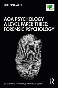 Abbildung von: AQA Psychology A Level Paper Three: Forensic Psychology - Routledge