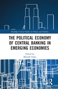 Cover: The Political Economy of Central Banking in Emerging Economies - Routledge
