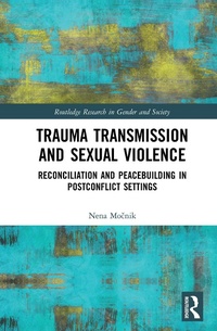 Abbildung von: Trauma Transmission and Sexual Violence - Routledge
