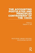 Cover: The Accounting Postulates and Principles Controversy of the 1960s - Routledge