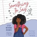 Cover: Something to Say - HarperCollins