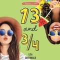 Cover: Friendship List #4: 13 and 3/4 - HarperCollins