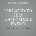 Cover: Engaged to Her Ravensdale Enemy - Harlequin Presents
