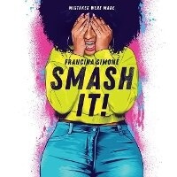 Enlarge image Cover: Smash It! - Inkyard Press