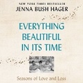 Cover: Everything Beautiful in Its Time Lib/E - HarperCollins