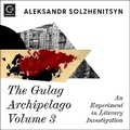 Cover: The Gulag Archipelago Volume 3 - HarperCollins