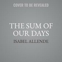 Enlarge image Cover: The Sum of Our Days - HarperCollins