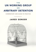 Cover: The UN Working Group on Arbitrary Detention - Cambridge University Press