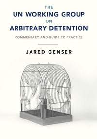 Enlarge image Cover: The UN Working Group on Arbitrary Detention - Cambridge University Press