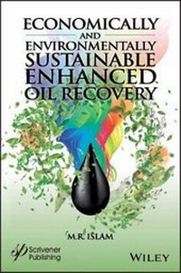 Enlarge image Cover: Economically and Environmentally Sustainable Enhanced Oil Recovery - Wiley