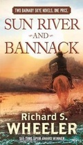 Cover: Sun River and Bannack - St Martin's Press