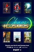 Cover: Chaos and Cosmos Sampler, Part 1 - Tor Books