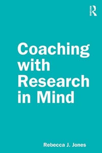 Enlarge image Cover: Coaching with Research in Mind - Routledge