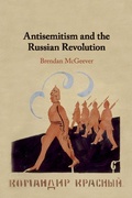 Cover: Antisemitism and the Russian Revolution - Cambridge University Press