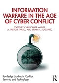 Cover: Information Warfare in the Age of Cyber Conflict - Routledge
