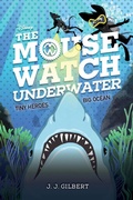 Cover: Mouse Watch Underwater, The-The Mouse Watch, Book 2 - Hyperion