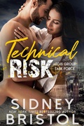 Cover: Technical Risk (Aegis Group Task Force, #3) - Aegis Group Task Force