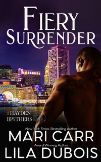 Enlarge image Cover: Fiery Surrender (Trinity Masters: The Hayden Brothers, #1) - Trinity Masters: The Hayden Brothers