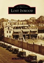 Cover: Lost Inwood - Arcadia Publishing