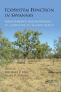 Cover: Ecosystem Function in Savannas - CRC Press